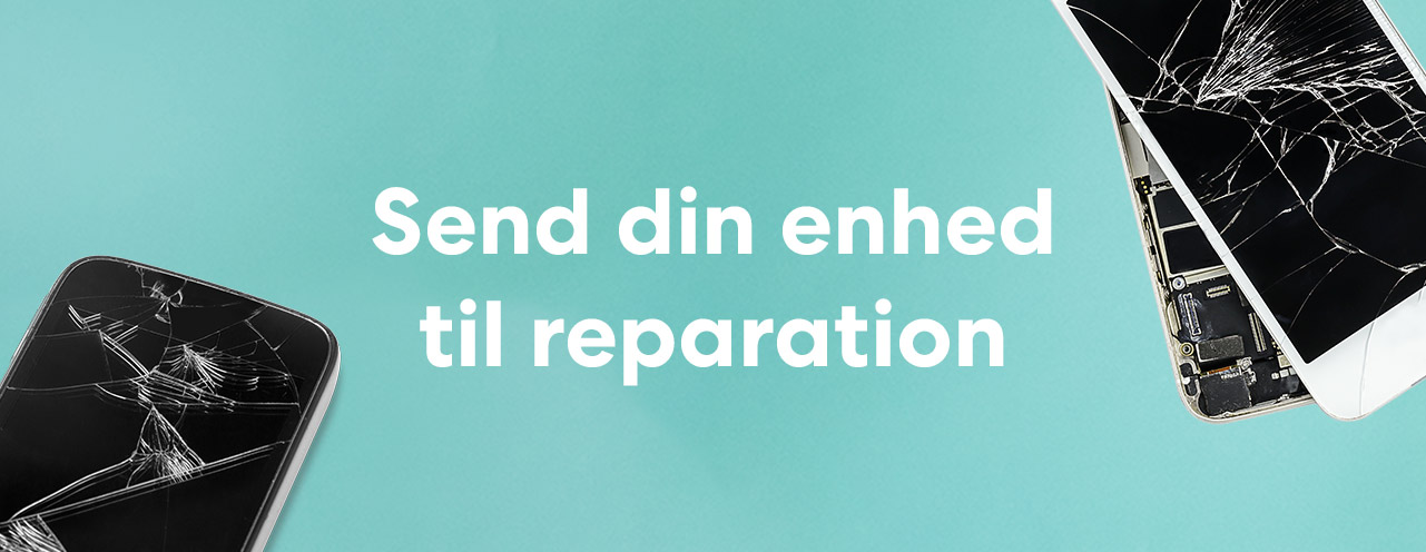 Send din enhed til reparation