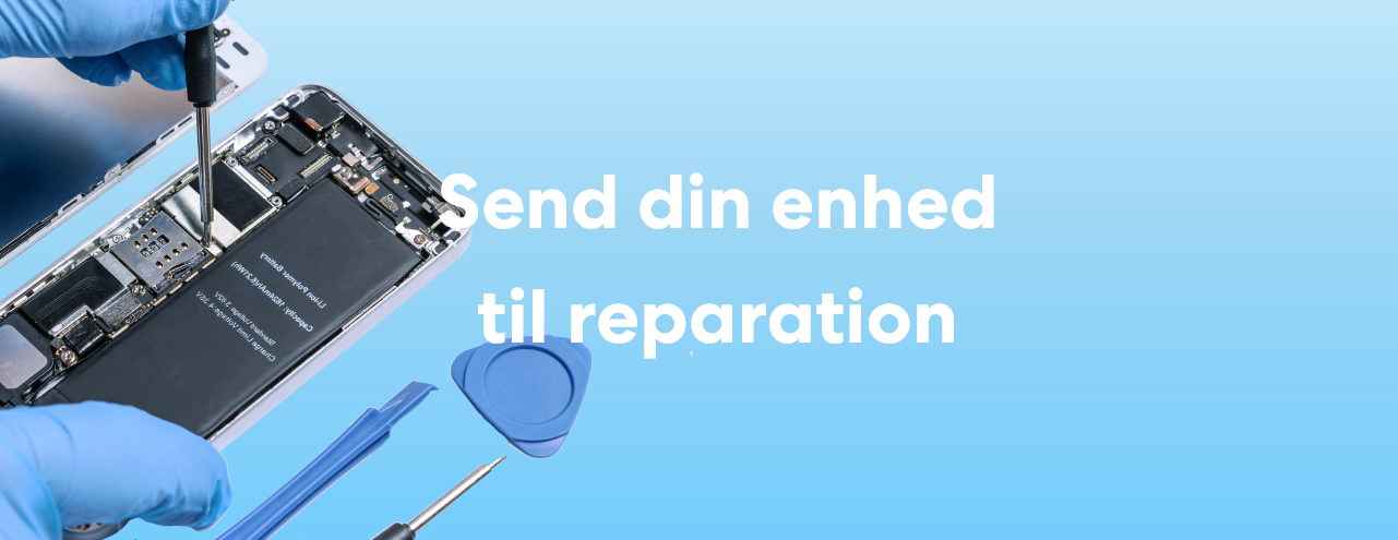 Send din enhed til reparation